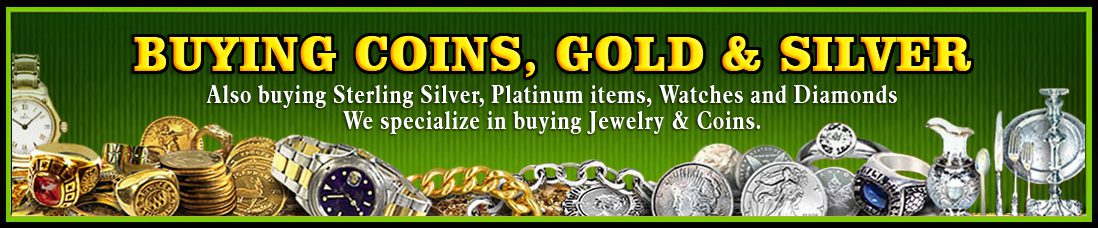 Advertisement for buying jewelry including coins, gold, silver, and platinum.
